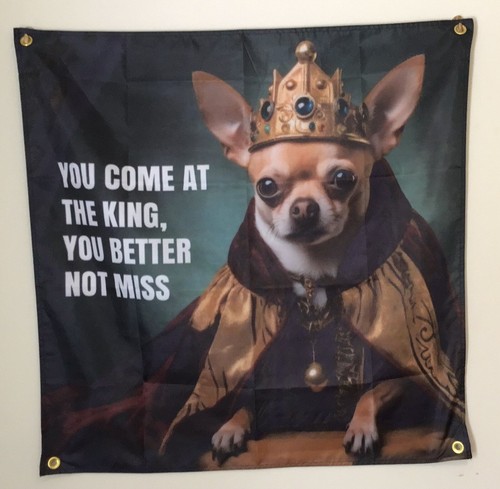 You come the king - the,